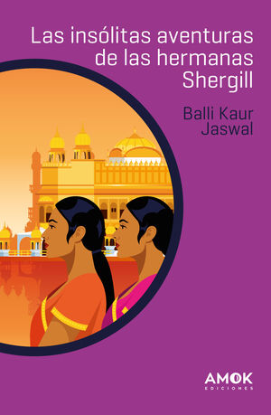 LAS INSLITAS AVENTURAS DE LAS HERMANAS SHERGILL