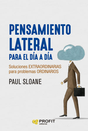PENSAMIENTO LATERAL PARA EL D�A A D�A