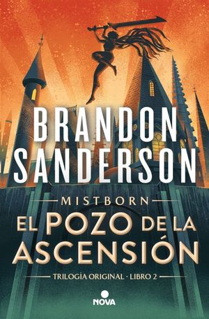 EL POZO DE LA ASCENSI�N (TRILOG�A ORIGINAL MISTBORN 2)