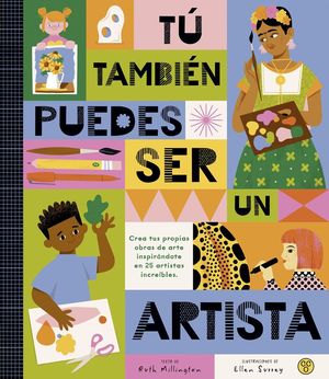 T� TAMBI�N PUEDES SER UN ARTISTA