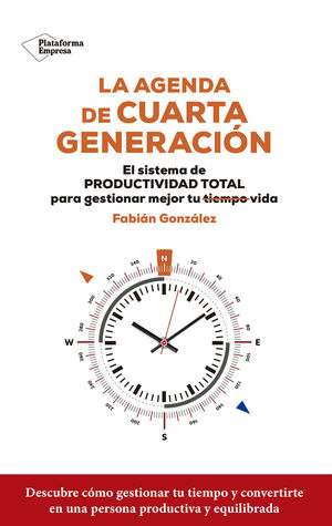 LA AGENDA DE CUARTA GENERACIN