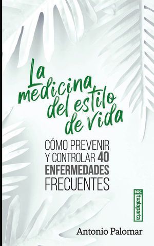 LA MEDICINA DEL ESTILO DE VIDA