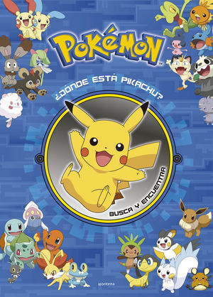 DNDE EST PIKACHU BUSCA Y ENCUENTRA (COLECCIN POKMON)