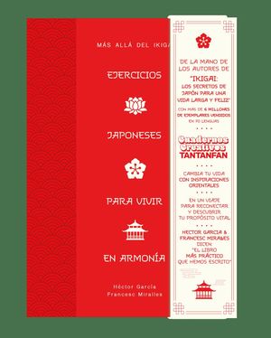 EJERCICIOS JAPONESES PARA VIVIR EN ARMON�A. M�S ALL� DEL IKIGAI