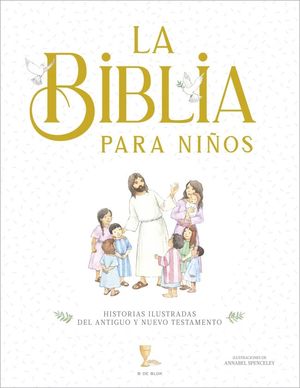 LA BIBLIA PARA NI�OS