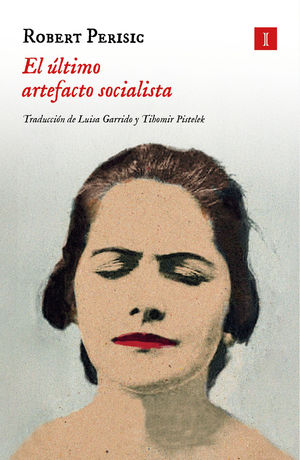 EL LTIMO ARTEFACTO SOCIALISTA