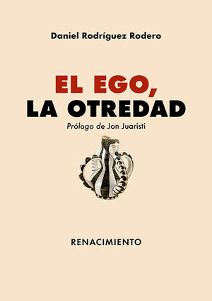 EL EGO, LA OTREDAD