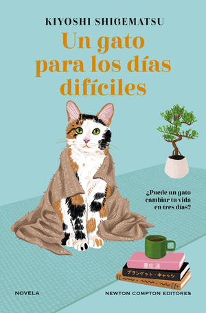 UN GATO PARA LOS D�AS DIF�CILES