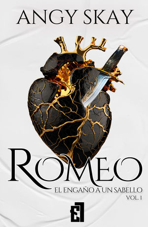 ROMEO: EL ENGAO DE UN SABELLO. VOL 1