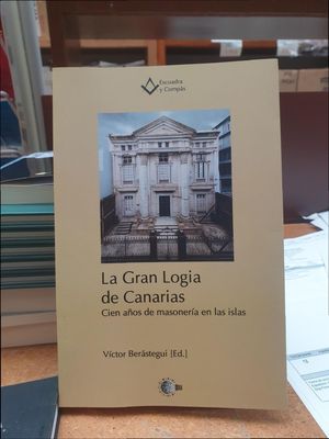 LA GRAN LOGIA DE CANARIAS