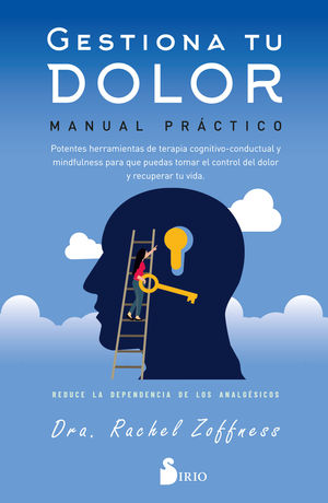 GESTIONA TU DOLOR:MANUAL PRACTICO