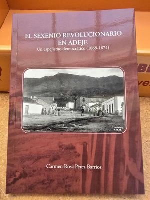 EL SEXENIO REVOLUCIONARIO EN ADEJE