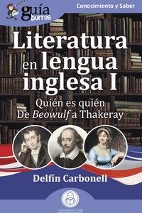 GU�ABURROS: LITERATURA EN LENGUA INGLESA I