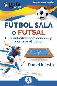 GUABURROS: FTBOL SALA O FUTSAL