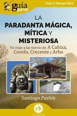 PARADANTA MAGICA, MITICA Y MISTERIOSA, LA