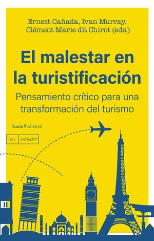 EL MALESTAR EN LA TURISTIFICACIN