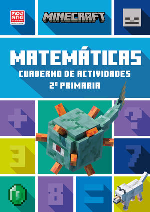 MINECRAFT OFICIAL: 3 PRIMARIA CUADERNO DE ACTIVIDADES, MATEMATICAS 2. PRIMARIA