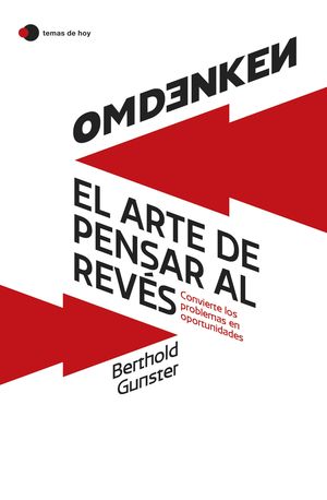 OMDENKEN: EL ARTE DE PENSAR AL REVS