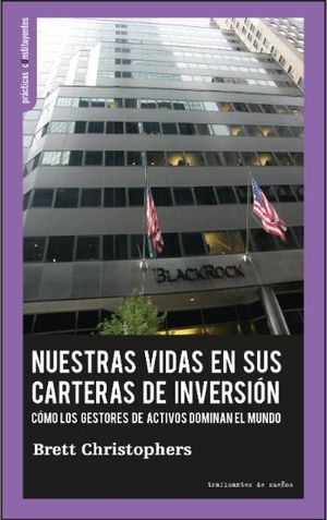 NUESTRAS VIDAS EN SUS CARTERAS DE INVERSIN