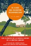 EL CASO DEL ESCRITOR DESAPARECIDO. LOS CL�SICOS DE LA NOVELA NEGRA DE LA BRITISH