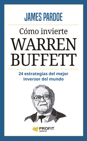 CMO INVIERTE WARREN BUFFETT