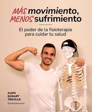 MAS MOVIMIENTO, MENOS SUFRIMIENTO