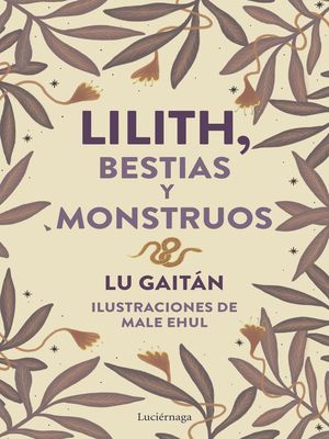 LILITH:BESTIAS Y MONSTRUOS