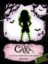 CARA. LAS NI�AS FANTASMA SON VERDES
