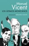 LOS �LTIMOS MOHICANOS