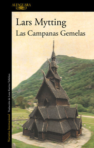 CAMPANAS GEMELAS, LAS