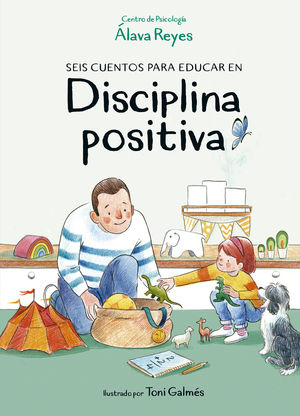 SEIS CUENTOS PARA EDUCAR EN DISCIPLINA P