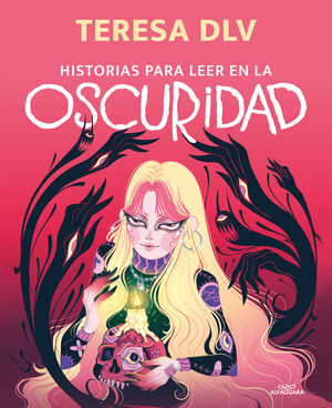 HISTORIAS PARA LEER EN LA OSCURIDAD