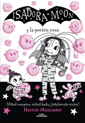 ISADORA MOON 11 - ISADORA MOON Y LA POCI�N ROSA