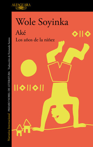 AKE. LOS AOS DE LA NIEZ