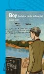BOY (RELATOS DE INFANCIA) EDICION ANTERIOR