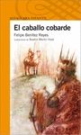 CABALLO COBARDE, EL