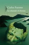 VOLUNTAD Y LA FORTUNA, LA