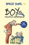 BOY. RELATOS DE LA INFANCIA (BIBLIOTECA ROALD DAHL)
