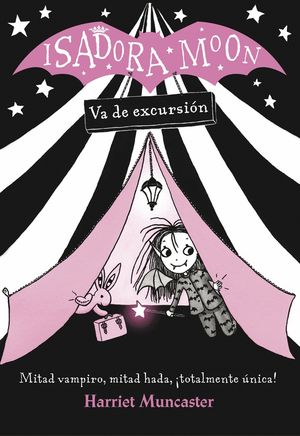 ISADORA MOON VA DE EXCURSI�N (ISADORA MOON)