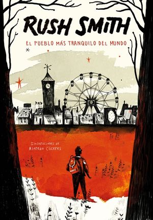 EL PUEBLO M�S TRANQUILO DEL MUNDO