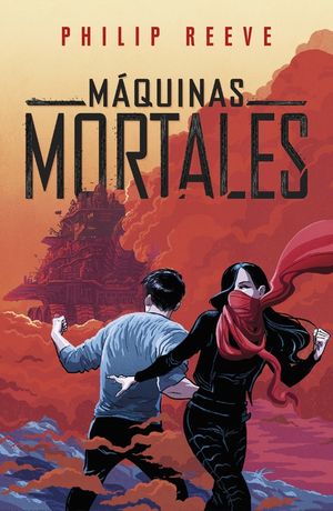 MQUINAS MORTALES (MQUINAS MORTALES 1)