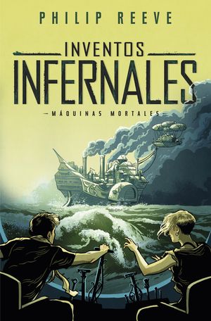 INVENTOS INFERNALES (SERIE MQUINAS MORTALES 3)