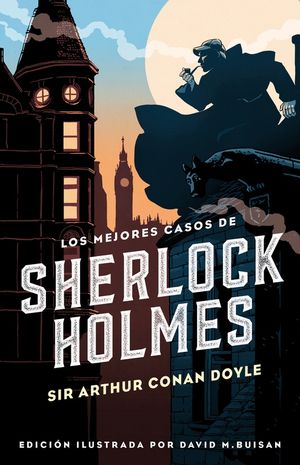 LOS MEJORES CASOS DE SHERLOCK HOLMES (COLECCIN ALFAGUARA CLSICOS)