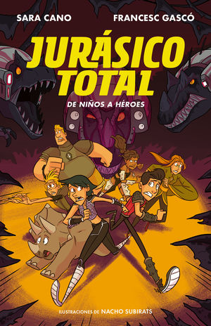 DE NI�OS A H�ROES (SERIE JUR�SICO TOTAL 3)