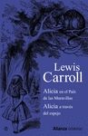 ALICIA EN EL PA�S DE LAS MARAVILLAS / ALICIA A TRAV�S DEL ESPEJO