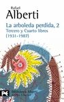 LA ARBOLEDA PERDIDA, 2. TERCERO Y CUARTO LIBROS (1931-1987)