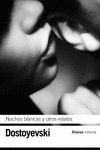 NOCHES BLANCAS. EL PEQUE�O H�ROE. UN EPISODIO VERGONZOSO