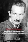 PROBLEMAS FUNDAMENTALES DE LA FENOMENOLOG�A (1919/1920)