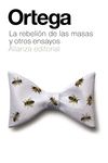 LA REBELI�N DE LAS MASAS Y OTROS ENSAYOS