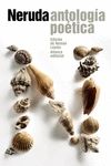 ANTOLOG�A PO�TICA. NERUDA